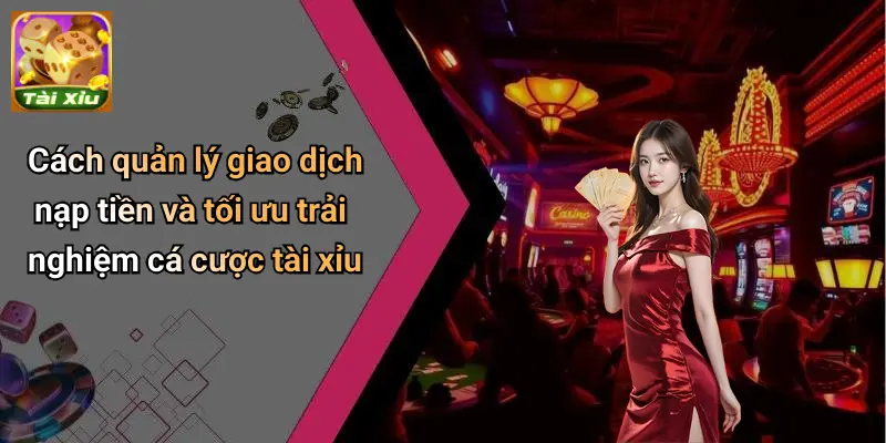 Nạp Tiền Tài Xỉu