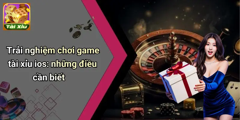 Tải Game Tài Xỉu IOS