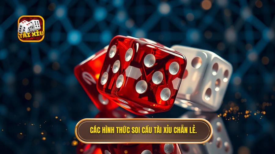 Các hình thức soi cầu Tài xỉu chẵn – lẻ kinh điển