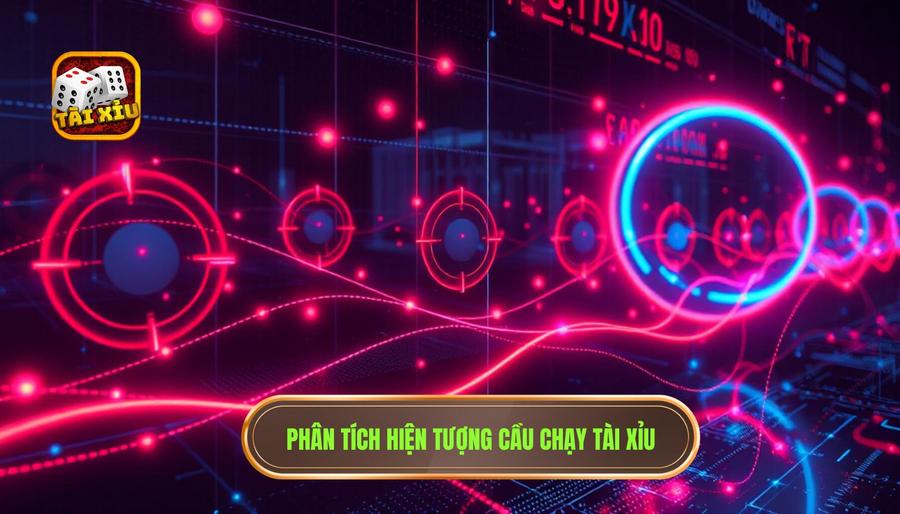 Phân tích hiện tượng cầu chạy liên tục trong Tài Xỉu